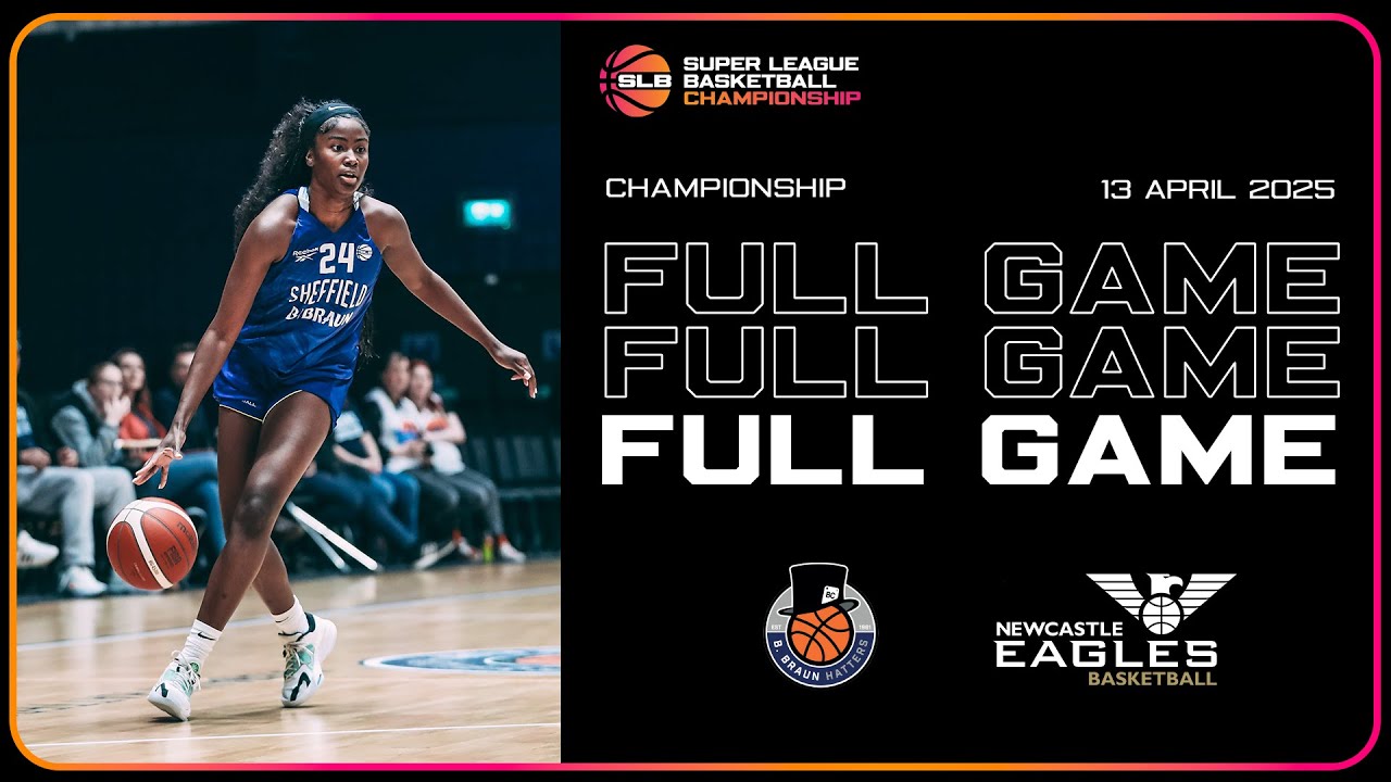 B. Braun Sheffield Hatters vs Newcastle Eagles